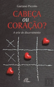 Cabeça ou Coração