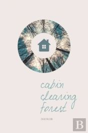 Cabin, Clearing, Forest
