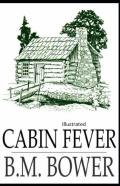 Cabin Fever Illustrated