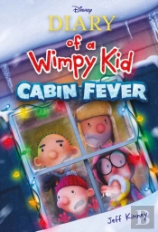 Cabin Fever (Special Disney+ Cover Edition) (Diary Of A Wimpy Kid #6)