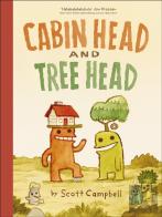 Cabin Head And Tree Head