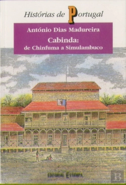 Bertrand.pt - Cabinda : de Chinfuma a Simulambuco