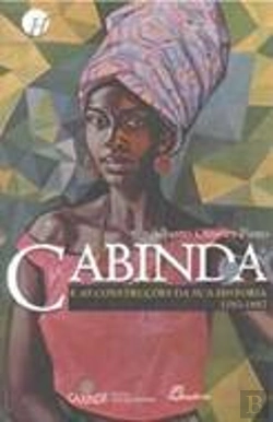 Bertrand.pt - Cabinda e as Construções da Sua História (1783-1887)