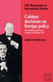 Cabinet Decisions On Foreign Policy