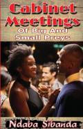 Cabinet Meetings Of Big And Small Preys