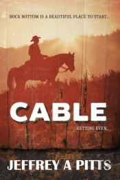 Cable...Getting Even