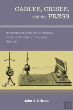 Bertrand.pt - Cables, Crises, And The Press