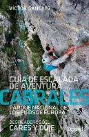 Cabrales. Guia De Escalada De Aventuras