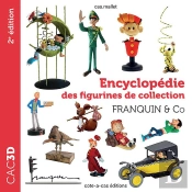 Cac3d : Encyclopédie Des Figurines De Collection : Franquin & Co (2e Édition)