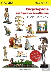 Cac3d Lucky Luke & Cie - Hs #6 : Encyclopédie Des Figurines De Collection