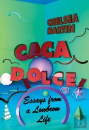 Caca Dolce