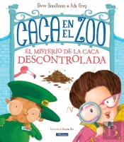 Caca En El Zoo. El Misterio De La Caca Descontrolada