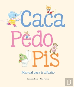 Bertrand.pt - Caca, Pedo, Pis. Manual Para Ir Al Baño