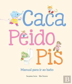Bertrand.pt - Caca, Peido, Pis. Manual Para Ir Ao Baño