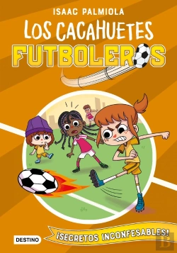 Bertrand.pt - Cacahuetes Futboleros 3. ¡Secretos Inconfesables!