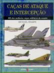 Caças de Ataque e Intercepção