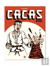 Cacas Ratés