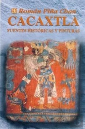 Cacaxtla, Fuentes Historicas Y Pinturas 