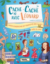Cache-Cache Avec Léonard : Mon Cherche Et Trouve Dans L'Art