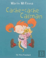Cache-Cache Caiman
