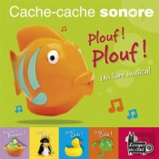 Cache-Cache Sonore - Plouf ! Plouf !