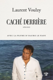 Caché Derrière : Mémoires