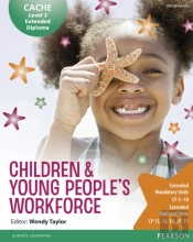 Cache Level 3 Extended Diploma For The Children & Young People'S Workforce Student Book