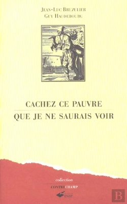 Bertrand.pt - Cachez Ce Pauvre Que Je Ne Saurais Voir