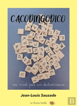 Bertrand.pt - Cacodingodico : Ceci N'Est Pas Un Dictionnaire