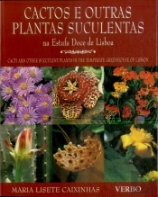 Cactos e Outras Plantas Suculentas