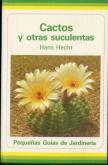 Cactos Y Otras Suculentas