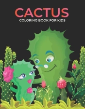 Cactus Coloring Book For Kids