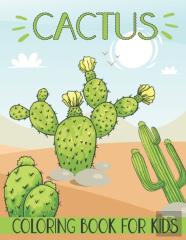 Cactus Coloring Book For Kids