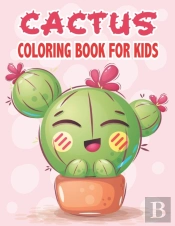 Cactus Coloring Book For Kids