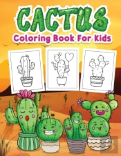 Cactus Coloring Book For Kids