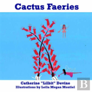 Cactus Faeries