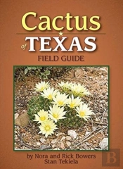 Cactus Of Texas Field Guide
