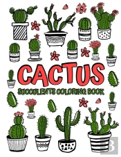Cactus Succulents Coloring Book