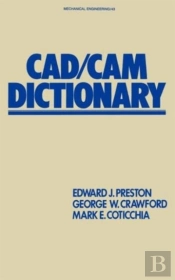Cad/Cam Dictionary