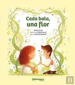 Bertrand.pt - Cada Bala, Una Flor