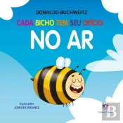 Cada Bicho Tem Seu Ofício - No Ar