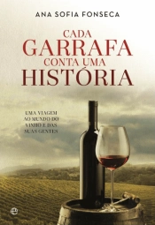 Cada Garrafa Conta Uma História