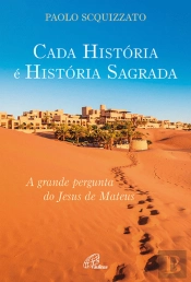 Cada História é História Sagrada
