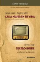 Cada Mujer En Su Vida - Teatro Inutil