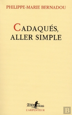 Bertrand.pt - Cadaquès, Aller Simple