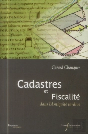 Cadastres Et Fiscalite - Dans L Antiquite Tardive