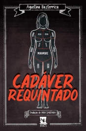 Cadáver Requintado