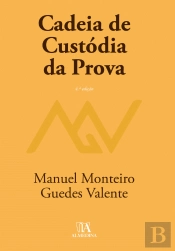 Cadeia de Custódia da Prova
