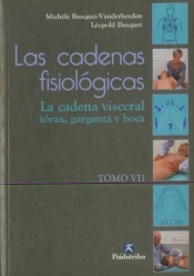 Cadenas Fisiológicas, Las (Tomo Vii)