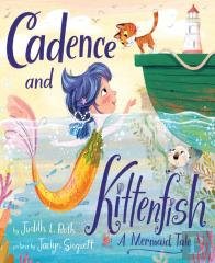Cadence And The Kittenfish